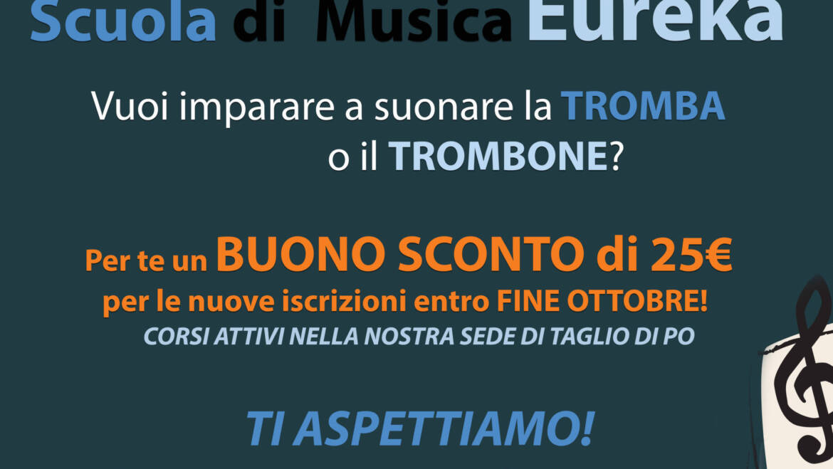 Vuoi imparare a suonare la Tromba o il Trombone?